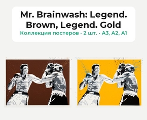 Mr. Brainwash - Legend. Brown (Коллекция постеров, 2 шт.) | Mr. Brainwash