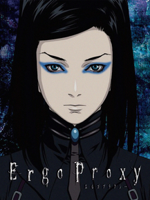 Ergo Proxy | Эрго Прокси