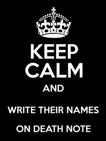 Deathnote - Keep Calm | Тетрадь Смерти