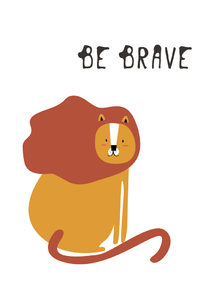 For children (Коллекция постеров №2) - Be Brave | Для детей