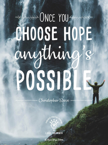 Motivation | Once you Choose hope anything's Possible Motivation | Once you Choose hope anything's Possible