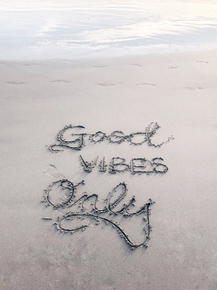 Motivation | Надпись: Good Vides Only Motivation | Надпись: Good Vides Only