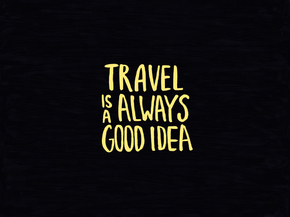 Motivation | Надпись | Travel is a always good idea Motivation | Надпись | Travel is a always good idea