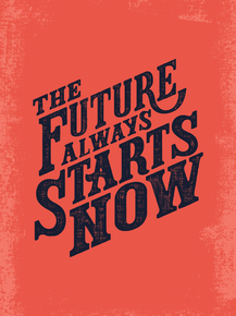 Motivation | The Future always starts Now