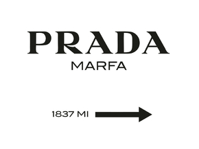 Prada Marfa | Прада Марфа