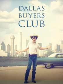 Dallas Buyers Club | Далласский клуб покупателей