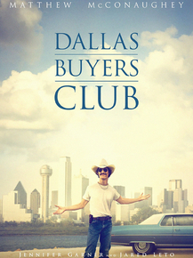 Dallas Buyers Club | Далласский клуб покупателей