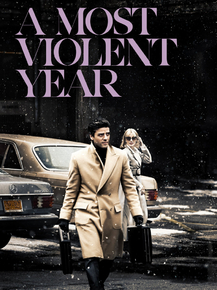 A Most Violent Year | Самый жестокий год
