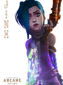 Arcane: League of Legends - Jinx | Аркейн - Джинкс