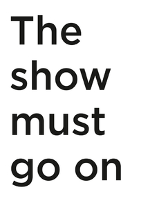 Мотивация (цитаты) | The show must go on