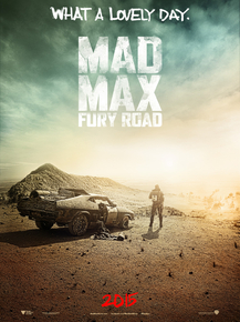 Mad Max: Fury Road | Безумный Макс: Дорога ярости