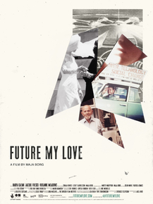 Future My Love | Будущее моей любви