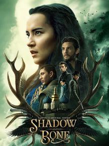 Shadow and Bone | Тень и кость Shadow and Bone | Тень и кость