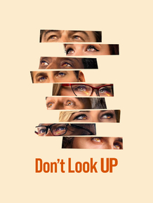 Don't Look Up | Не смотрите наверх