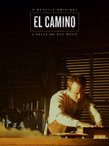 Breaking Bad - El Camino | Во все тяжкие