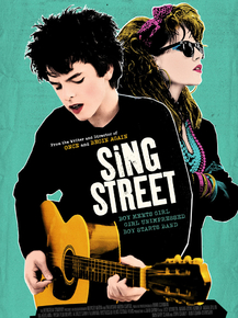 Sing Street | Рок-н-рольщики