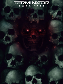 Terminator: Dark Fate | Терминатор: Тёмные судьбы