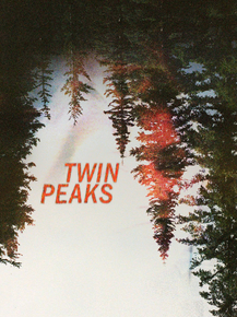 Twin Peaks (Коллекция постеров) | Твин Пикс Twin Peaks (Коллекция постеров) | Твин Пикс