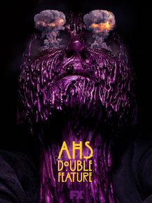 American Horror Story: Double Feature | Американская история ужасов