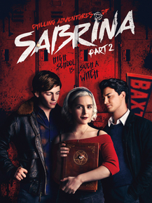 Chilling Adventures of Sabrina | Леденящие душу приключения Сабрины