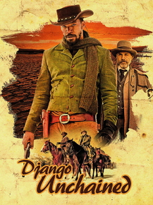 Django Unchained | Джанго Освобожденный