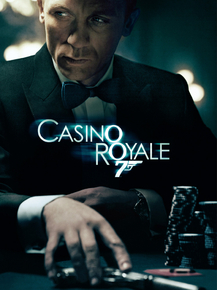 James Bond (007): Casino Royale | Джеймс Бонд: Казино Рояль