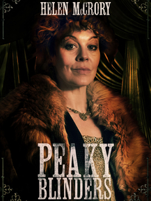 Peaky Blinders: Helen McCrory | Острые козырьки - Полли Шелби