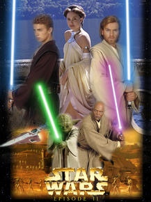 Star Wars: Attack of the Clones | Звездные войны: Атака клонов
