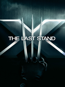 X-men | Люди Икс - The Last Stand