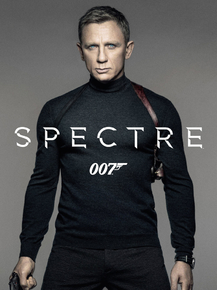 James Bond (007): Spectre | Джеймс Бонд: Спектр