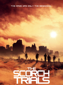 Maze Runner | Бегущий в лабиринте: Испытание огнём