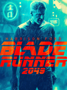 Blade Runner 2049 | Бегущий по лезвию 2049