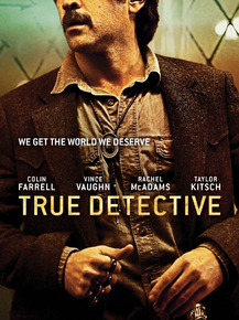 True Detective | Настоящий детектив
