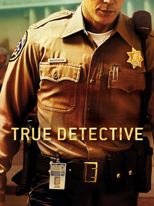 True Detective | Настоящий детектив