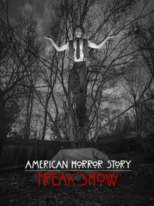 American Horror Story: Freak Show | Американская история ужасов
