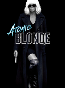 Atomic Blonde | Взрывная Блондинка