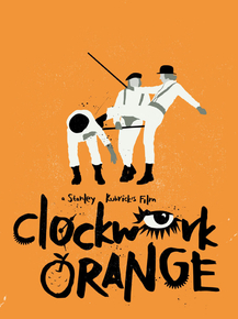Clockwork Orange | Заводной Апельсин