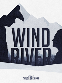 Wind River | Ветреная река