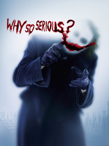 Joker: Why so serious? | Джокер: Почему так серьезно?