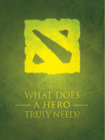 Dota 2: What does a Hero Truly Need? | Дота 2: Что нужно героям?