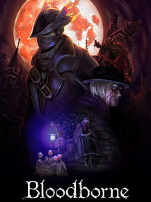 Bloodborne (Коллекция постеров №1)