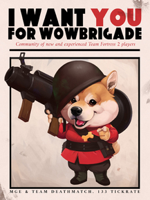 Team Fortress 2 - I Want You For Wowbrigade