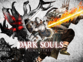 Dark Souls - Remastered | Темные Души