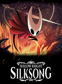 Hollow Knight - Silksong