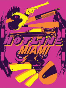 Hotline Miami | Хотлайн Майами