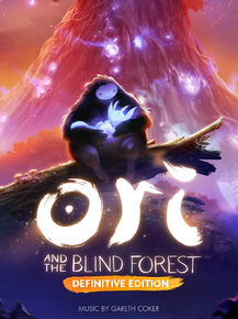 Ori and the Blind Forest Ori and the Blind Forest