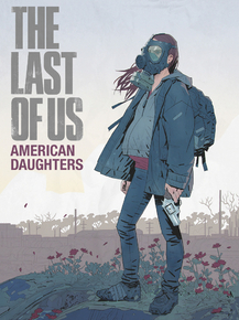 The Last of Us - Part 2 - American Daughters