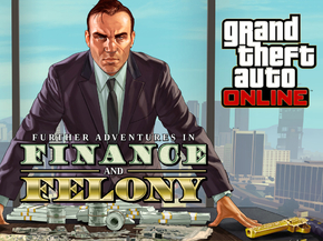 Grand Theft Auto Online (Коллекция постеров №2) - Finance And Felony