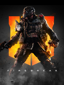 Call Of Duty: Black Ops 4 - FireBreak