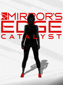 Mirror's Edge | Catalyst